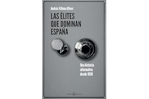 Opiniones sobre Las élites que dominan España